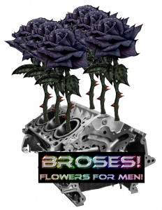 Broses! Flowers for MEN!